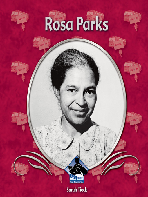 Title details for Rosa Parks by Sarah Tieck - Available